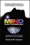 Mind Over Technology