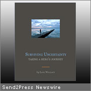 Surviving Uncertainty