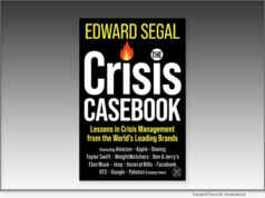 Publishing: New Book, ‘The Crisis Casebook,’ Reveals How the World’s Leading Brands Navigate Disasters and Scandals