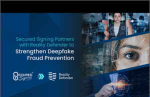 Software: Secured Signing and Reality Defender Partner to End Deepfake Fraud