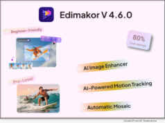 Software: Edimakor V4.6.0 Boosts Creativity Through AI Motion Tracking and Image Enhancer