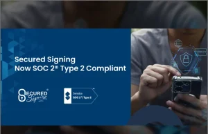 Software: Secured Signing Reaches a Major Milestone: Now SOC 2® Type 2 Compliant