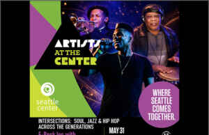 Music and Arts: Generations of Seattle Talent Unite for ‘Intersections of Soul, Jazz and Hip-Hop’ at Seattle Center