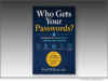 Publishing: New book, ‘Who Gets Your Passwords?,’ helps families prepare for managing digital assets after death