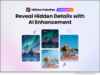 Software: HitPaw FotorPea V5.6.0 Launched with Smarter AI Image Enhancement System with Intelligent Detection and Advanced Creative Tools