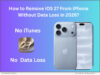 Software: How to Remove iOS 27 from Your iPhone Without Data Loss in 2026