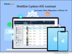 Software: MobiKin Updates iOS Assistant for Faster Data Migration to iPhone 18