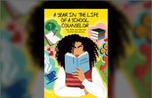 Publishing: New Book Gives Aspiring School Counselors the Real-World Guidance They Won’t Find in Graduate School